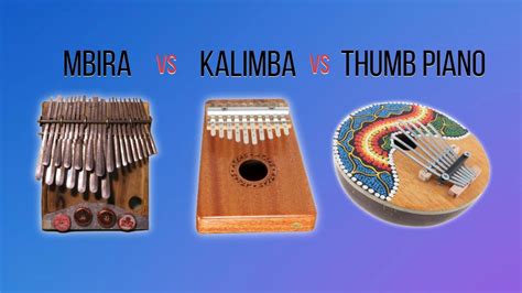 Kalimba vs Mbira vs Karimba vs Thumb Piano: Which 